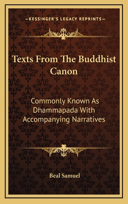 Texts from the Buddhist Canon: Commonly Known a... 1163418951 Book Cover