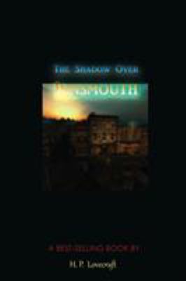 The Shadow Over Innsmouth 1609423380 Book Cover