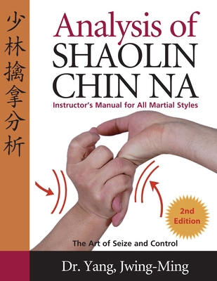 Analysis of Shaolin Chin Na 1594390002 Book Cover