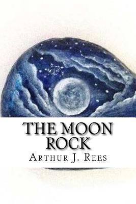 The Moon Rock 1545171238 Book Cover