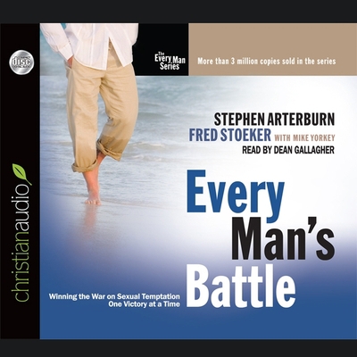 Every Man's Battle: Winning the War on Sexual T... B08XLH9KGJ Book Cover