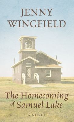 The Homecoming of Samuel Lake [Large Print] 1410443310 Book Cover