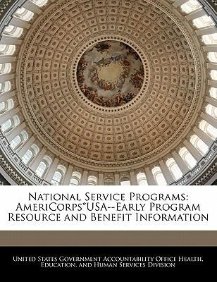 National Service Programs: Americorps*usa--Earl... 124072828X Book Cover