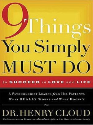 9 Things You Simply Must Do to Succeed in Love ... [Large Print] 1594152349 Book Cover