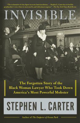 Invisible: The Forgotten Story of the Black Wom... 1250230667 Book Cover