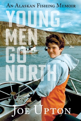 Young Men Go North 1684920493 Book Cover