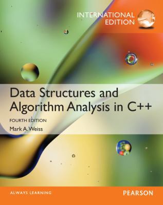 Data Structures and Algorithm Analysis in C++ 0273769383 Book Cover