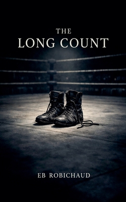 The Long Count B0G76VCT2J Book Cover