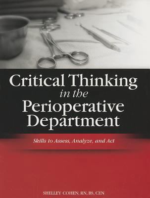 Critical Thinking in the Perioperative Department 1601460430 Book Cover