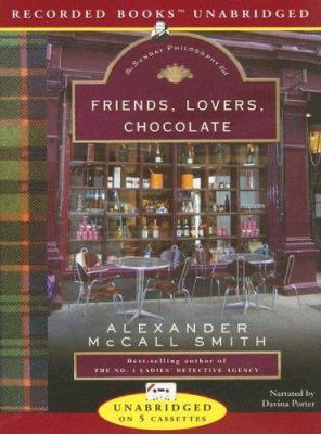 Friends, Lovers, Chocolate 1419343300 Book Cover