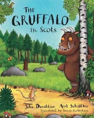 The Gruffalo in Scots [Scots] 1845025032 Book Cover