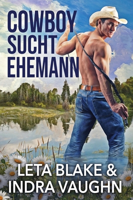 Cowboy Sucht Ehemann [German] B0CT33N99K Book Cover