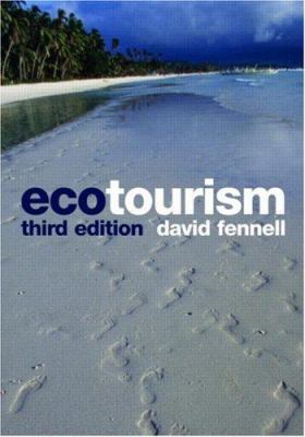 Ecotourism third edition 0415429315 Book Cover