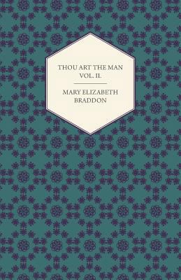 Thou Art the Man Vol. II. 1447473051 Book Cover