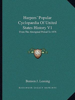 Harpers' Popular Cyclopaedia Of United States H... 1163312584 Book Cover