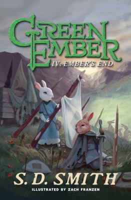 Ember’s End: The Green Ember Book IV 1951305248 Book Cover