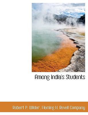 Among India's Students 1140475827 Book Cover
