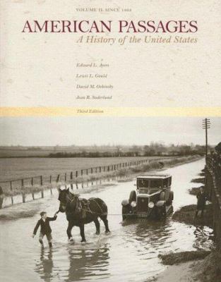 American Passages: A History of the United Stat... 0495050636 Book Cover