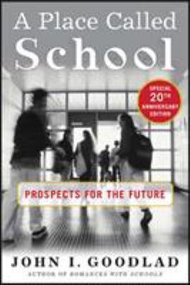 A Place Called School 0071435905 Book Cover