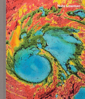 Nate Lowman 1644231026 Book Cover