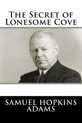 The Secret of Lonesome Cove 1981570837 Book Cover