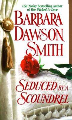 Seduced by a Scoundrel 0312972725 Book Cover