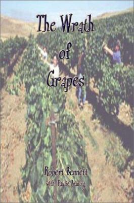 The Wrath of Grapes 1403391076 Book Cover