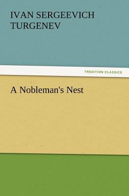 A Nobleman's Nest 3847221027 Book Cover