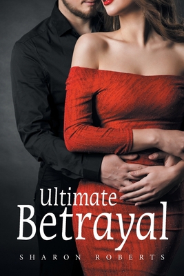 Ultimate Betrayal 1664197885 Book Cover