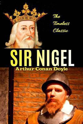 Sir Nigel 1537326198 Book Cover