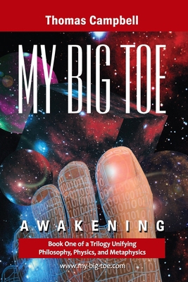 My Big TOE - Awakening S: Book 1 of a Trilogy U... 0972509402 Book Cover