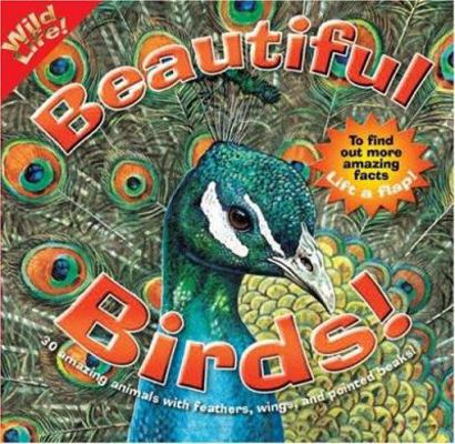 Wildlife!: Beautiful Birds! 076964824X Book Cover