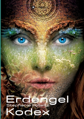 Erdengel-Kodex [German] 3347025911 Book Cover