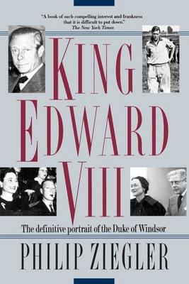 King Edward VIII: A Life 0345375637 Book Cover