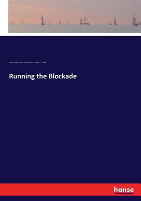 Running the Blockade 3337383424 Book Cover