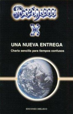 Kryon X -Una Nueva Entrega [Spanish] 8497771788 Book Cover