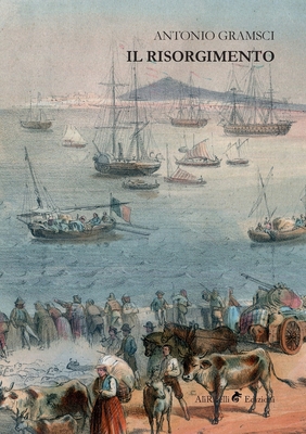 Il Risorgimento [Italian] 8833464385 Book Cover