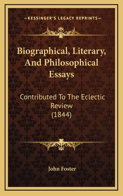 Biographical, Literary, and Philosophical Essay... 116479583X Book Cover