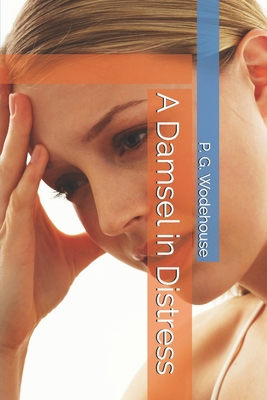 A Damsel in Distress B084YBQL68 Book Cover