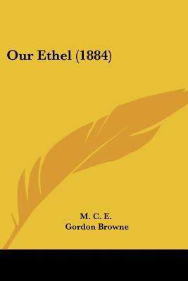 Our Ethel (1884) 112066697X Book Cover