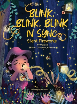 Blink, Blink, Blink in Sync: Silent Fireworks 1734288175 Book Cover