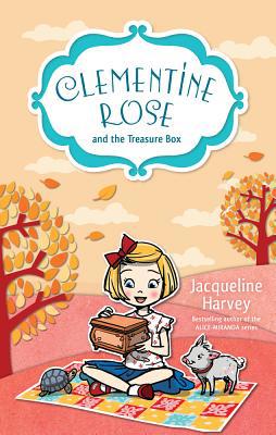 Clementine Rose and the Treasure Box: Volume 6 1742757537 Book Cover