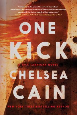 One Kick: A Novel (Kick Lannigan) 1476749787 Book Cover