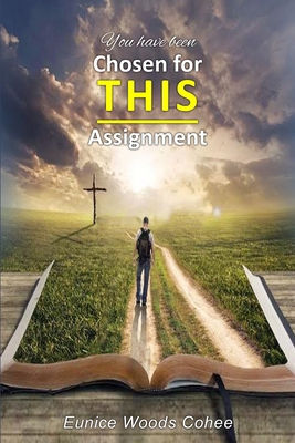 Chosen For This Assignment B0CJB37DCY Book Cover