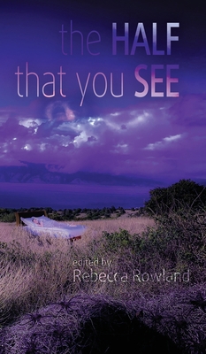 The Half That You See 1943201455 Book Cover