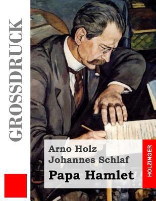 Papa Hamlet (Großdruck) [German] 1484855086 Book Cover