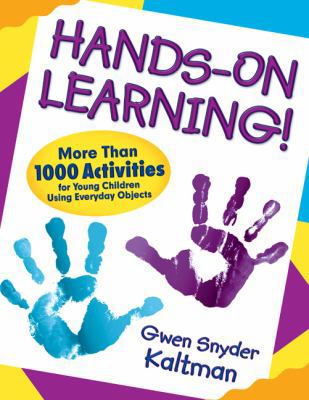 Hands-On Learning!: More Than 1000 Activities f... 1412970954 Book Cover