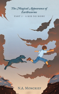The Magical Appearance of Earthworms: Part 2 - ... 172839788X Book Cover