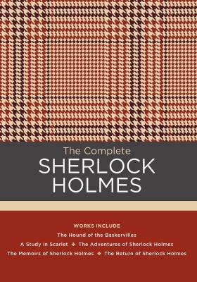 The Complete Sherlock Holmes: Works Include: Th... 0785837353 Book Cover