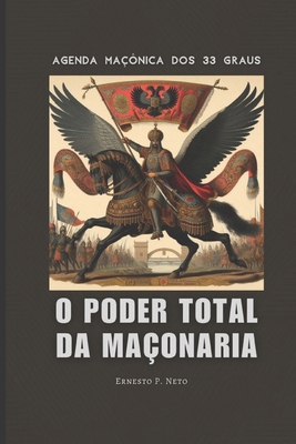 Agenda Maçônica DOS 33 Graus: O Poder Total da ... [Portuguese] B0CYKZXNLT Book Cover